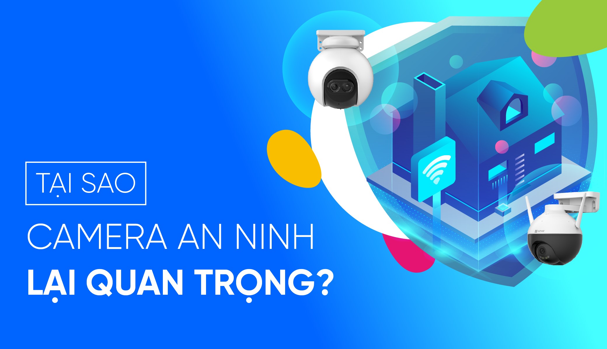 [Infographic] Tại sao camera an ninh lại quan trọng