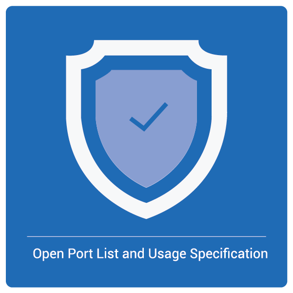 Open Port List and Usage Specification