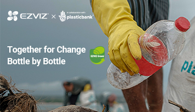 EZVIZ join forces with Plastic Bank, turning the tide on ocean-bound waste through sustainable innovation and community empowerment