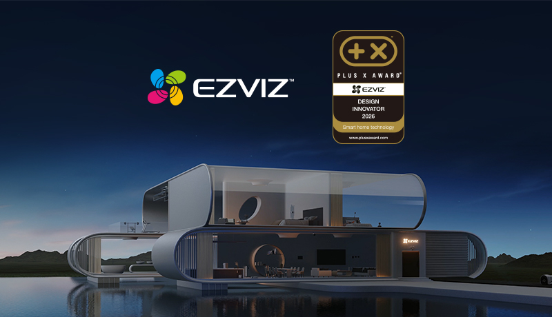 Winning its third consecutive Plus X Award, EZVIZ made a strong testament to its user-centric smart home innovation that makes impacts